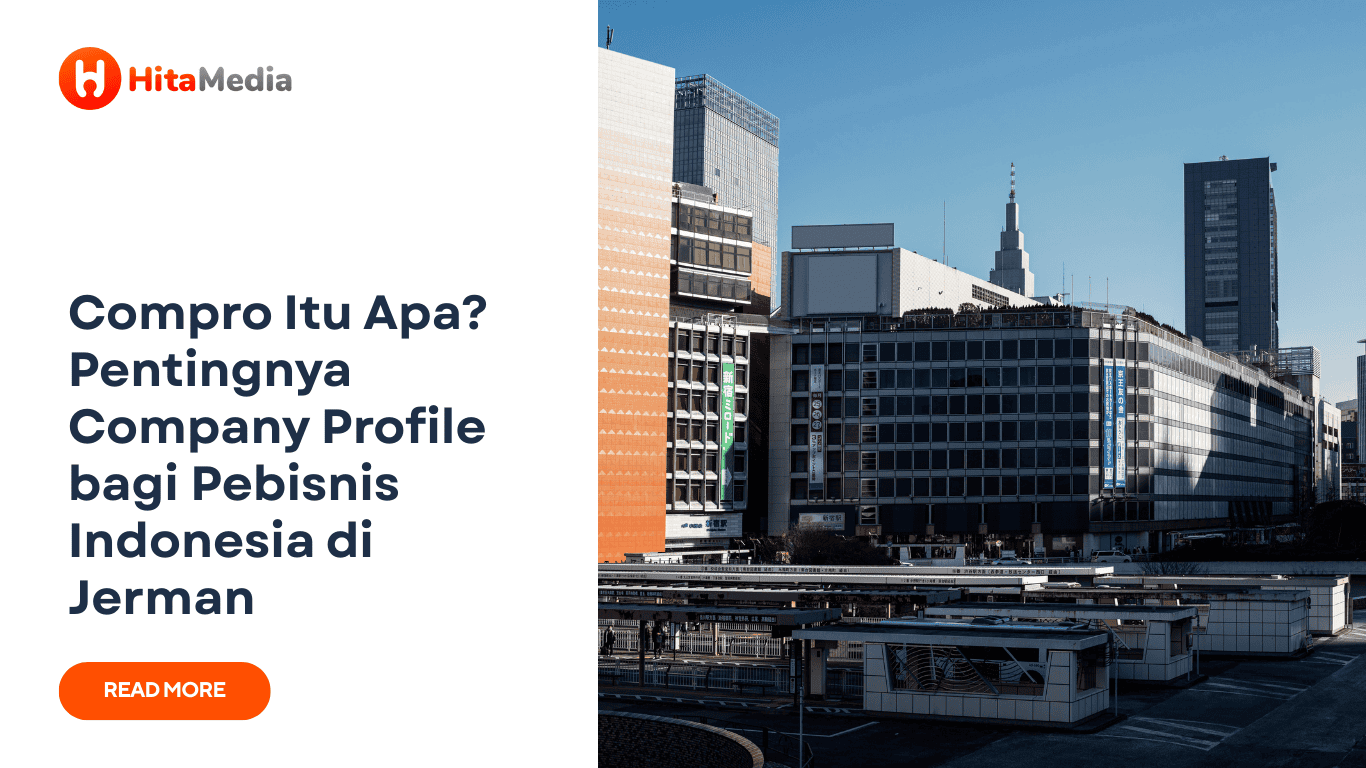 compro atau company profile membantu pebisnis Indonesia untuk sukses di Jerman